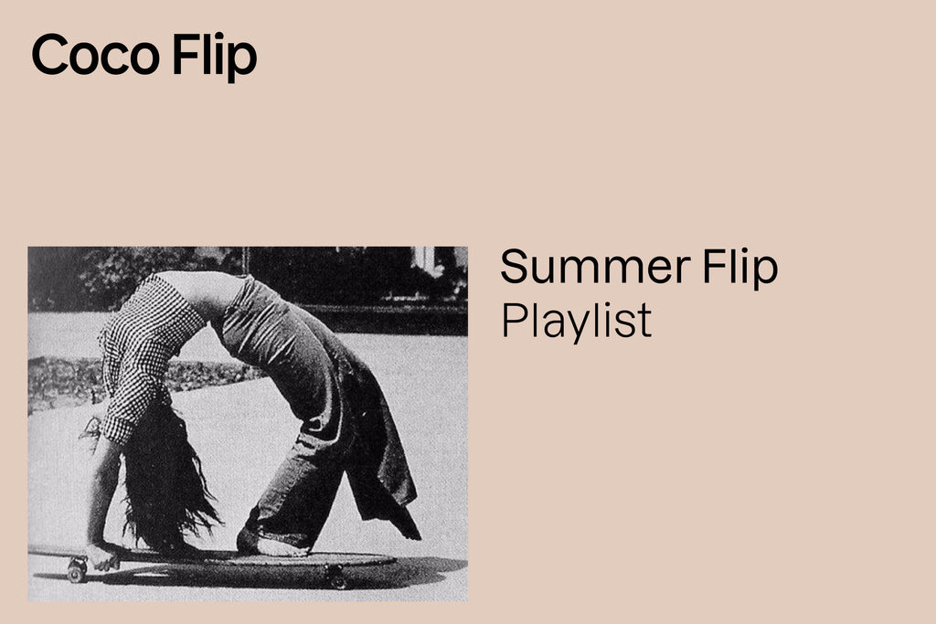 Summer Flip Playlist